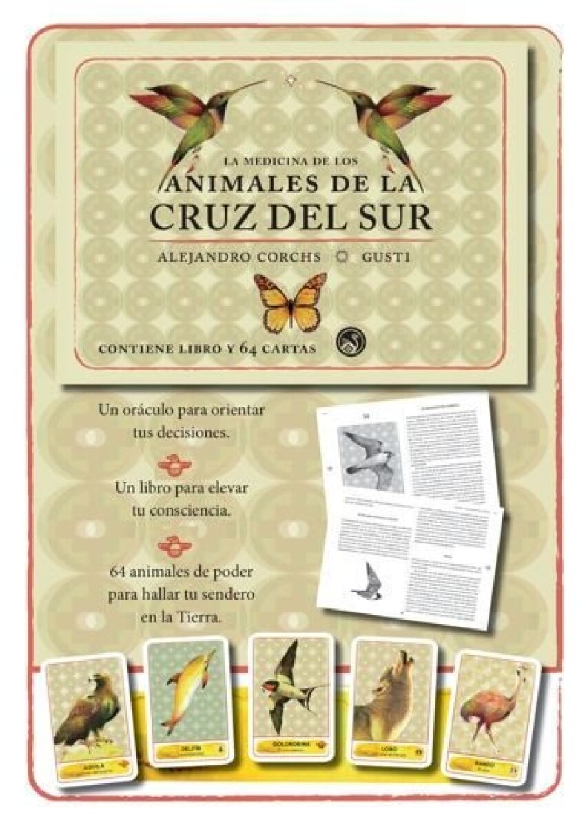 LA MEDICINA DE LOS ANIMALES DE LA CRUZ DEL SUR (LIBRO Y CARTAS) 