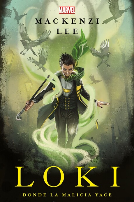 LOKI. DONDE LA MALICIA YACE LOKI. DONDE LA MALICIA YACE