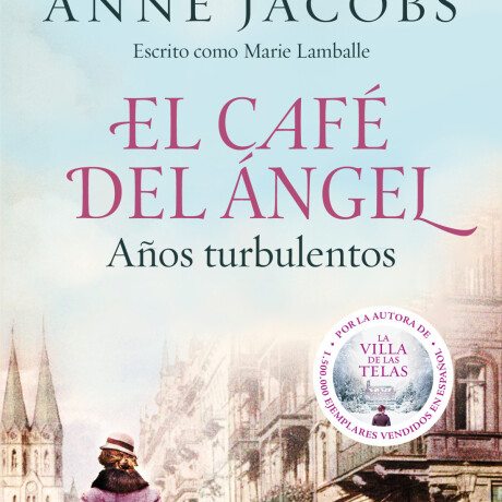 EL CAFE DEL ANGEL 2 AÑOS TURBULENTOS EL CAFE DEL ANGEL 2 AÑOS TURBULENTOS