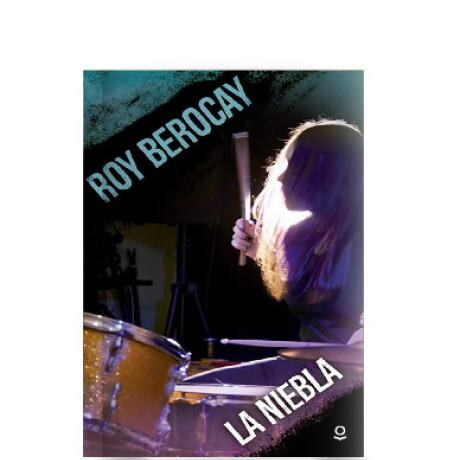 Libro la Niebla Roy Berocay 001