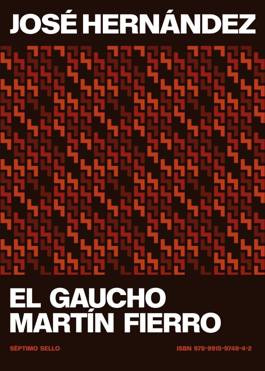 Gaucho Martín Fierro, El 