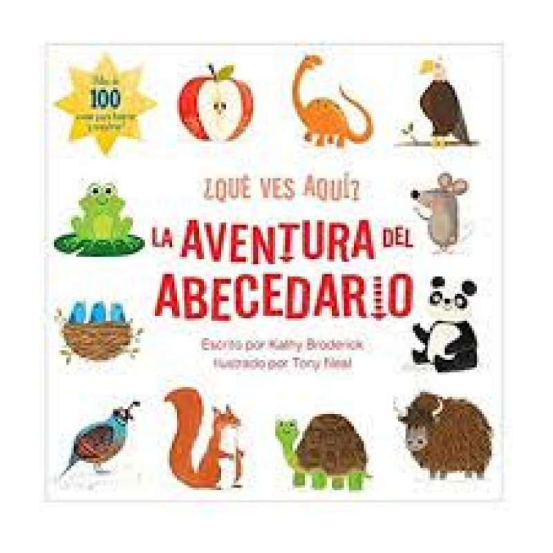 ¿Qué Ves AquÍ? La Aventura del Abecedario - Libro de Actividades ¿Qué Ves AquÍ? La Aventura del Abecedario - Libro de Actividades