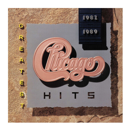 Chicago Greatest Hits 1982-1989 - Vini - Vinilo Chicago Greatest Hits 1982-1989 - Vini - Vinilo