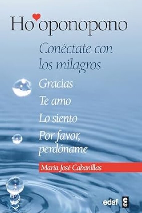 HO OPONOPONO CONECTATE CON LOS MILAGROS HO OPONOPONO CONECTATE CON LOS MILAGROS