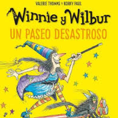 WINNIE Y WILBUR UN PASEO DESASTROSO WINNIE Y WILBUR UN PASEO DESASTROSO