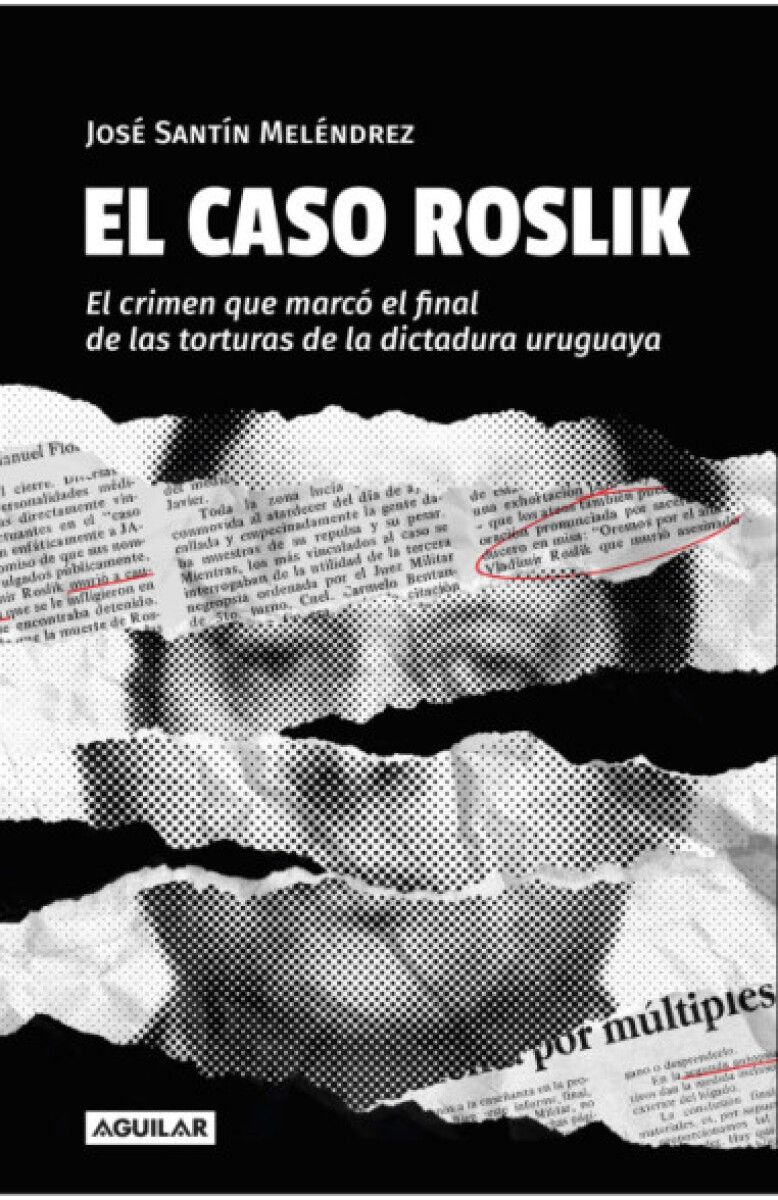 EL CASO ROSLIK 