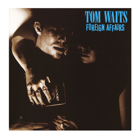 Waits Tom- Foreign Affairs - Vinilo Waits Tom- Foreign Affairs - Vinilo