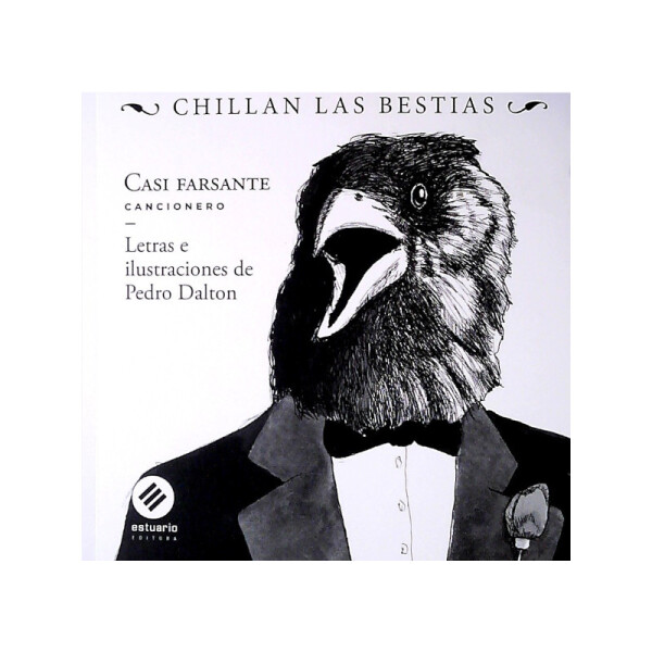 Casi Farsantes - Chillan las Bestias Única