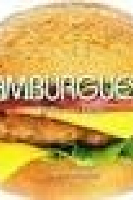 HAMBURGUESAS 50 RECETAS FACILES HAMBURGUESAS 50 RECETAS FACILES