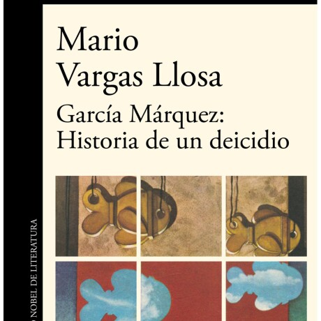 GARCIA MARQUEZ: HISTORIA DE UN DEICIDIO GARCIA MARQUEZ: HISTORIA DE UN DEICIDIO