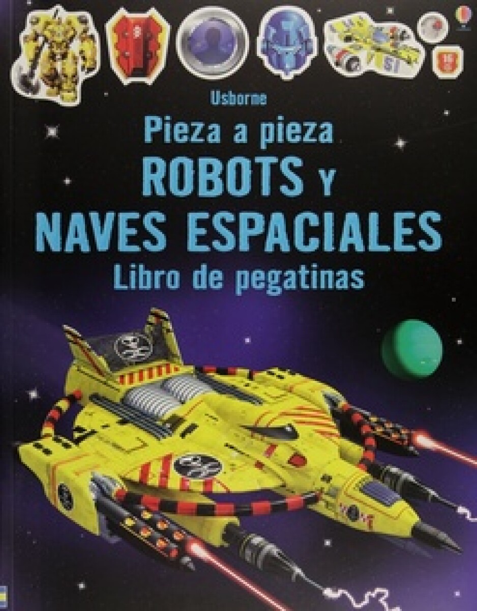 Robots Y Naves Espaciales, Libro De Pegatinas 