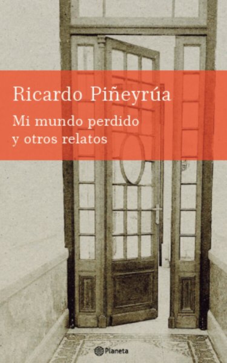 MI MUNDO PERDIDO Y OTROS RELATOS 