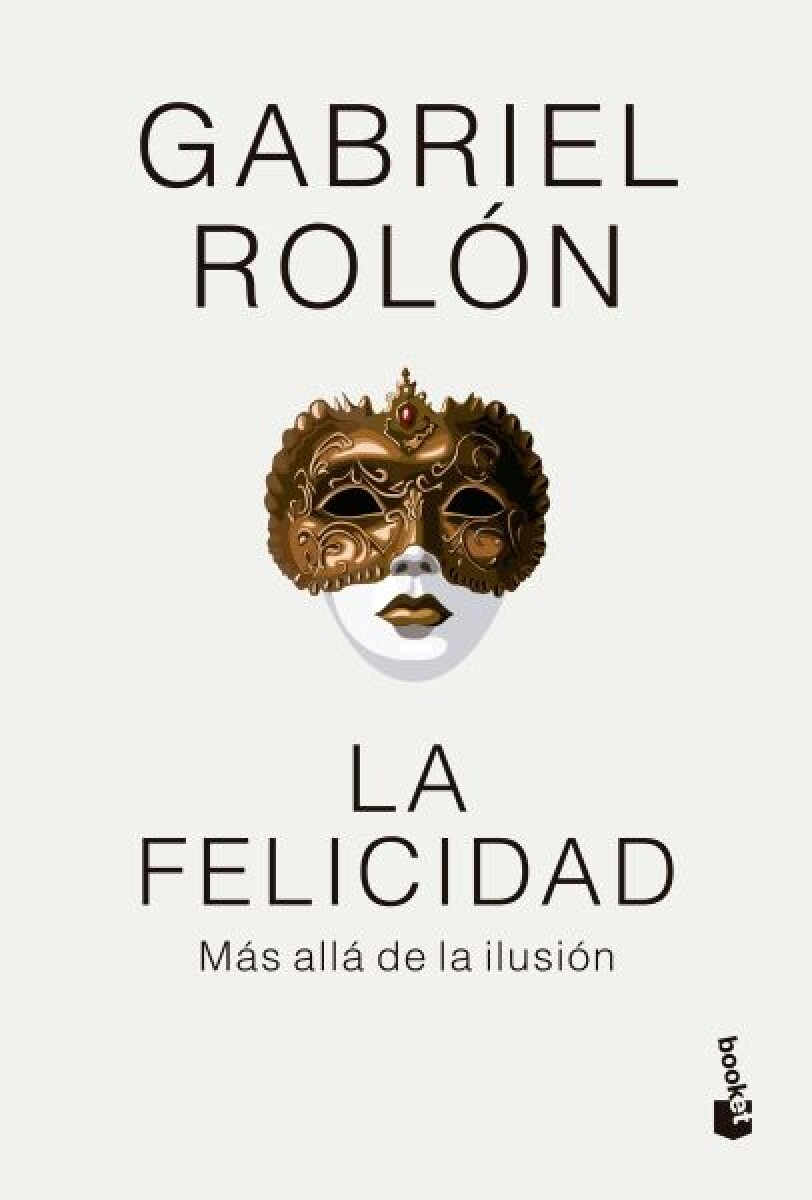 LA FELICIDAD 