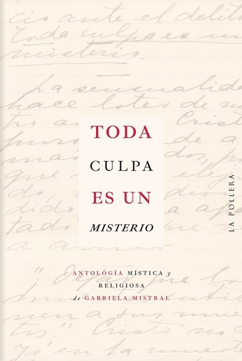 Toda Culpa Es Un Misterio 