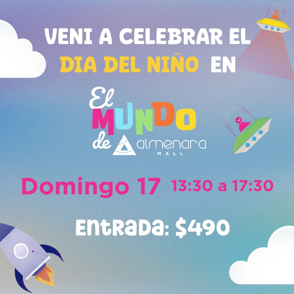 Entrada día del niño - Domingo 17 de agosto Entrada día del niño - Domingo 17 de agosto