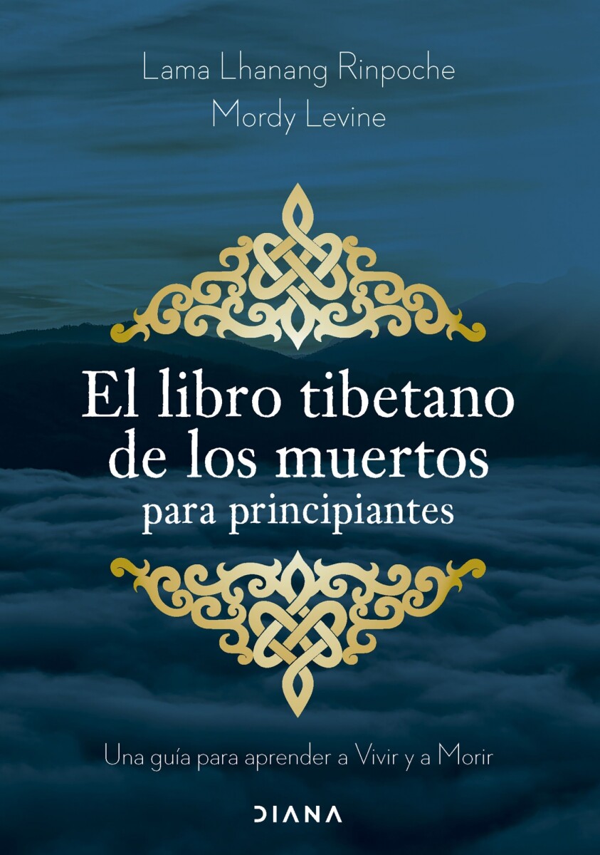 El libro tibetano de los muertos para principiantes 