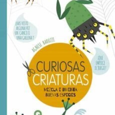 CURIOSAS CRIATURAS CURIOSAS CRIATURAS