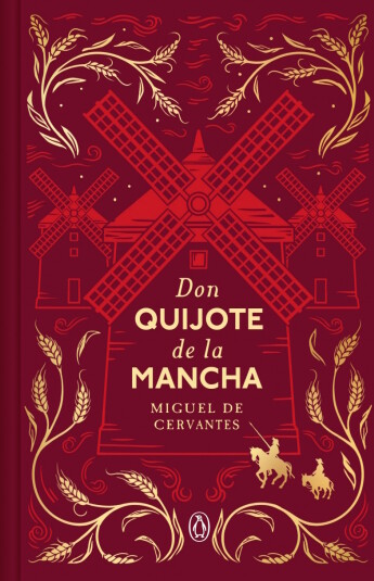 Don Quijote de la Mancha. Edición especial Don Quijote de la Mancha. Edición especial