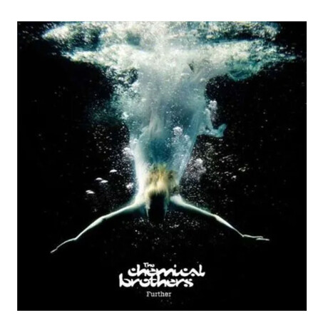 Chemical Brothers - Further - Vinyl Chemical Brothers - Further - Vinyl