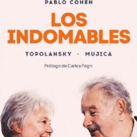 Los indomables Los indomables