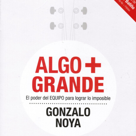 ALGO + GRANDE ALGO + GRANDE