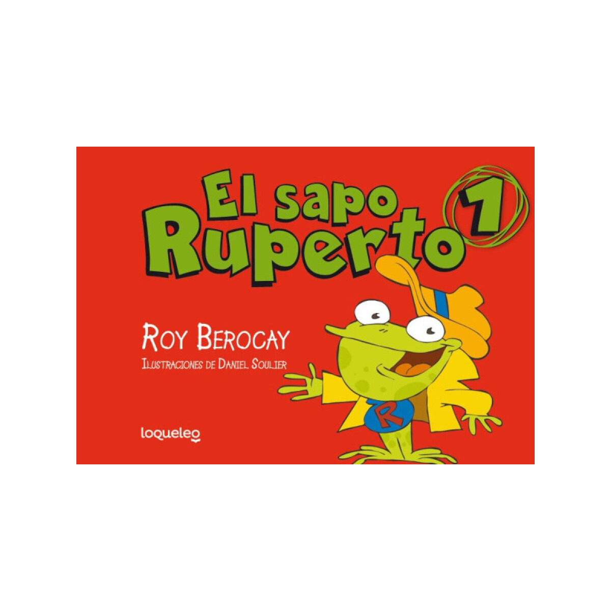 El sapo Ruperto - Cómic 1 - Roy Berocay 