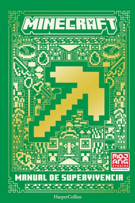 MINECRAFT. MANUAL DE SUPERVIVENCIA MINECRAFT. MANUAL DE SUPERVIVENCIA