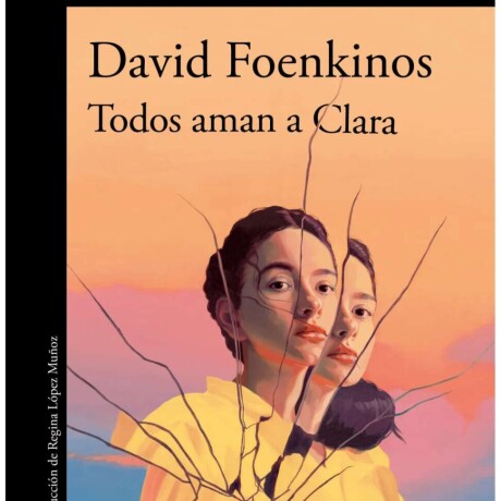 TODOS AMAN A CLARA TODOS AMAN A CLARA