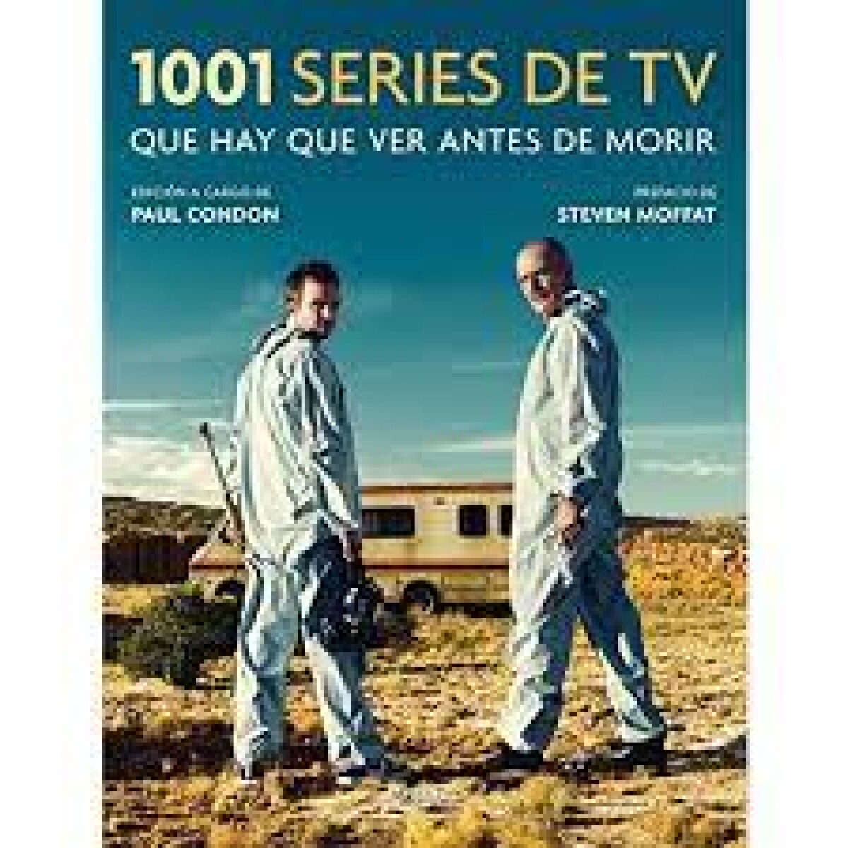 1001 SERIES DE TV QUE HAY QUE VER ANTES DE MORIR 
