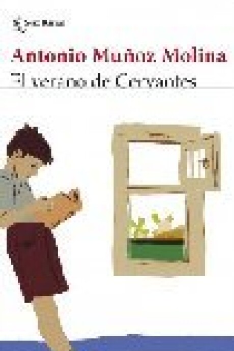 EL VERANO DE CERVANTES EL VERANO DE CERVANTES
