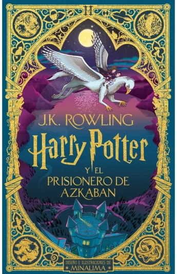 Harry Potter y el prisionero de Azkaban. Edición MinaLima Harry Potter y el prisionero de Azkaban. Edición MinaLima