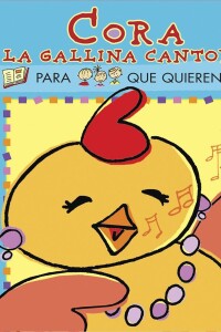 Pictogramas. Cora La Gallina Cantora Pictogramas. Cora La Gallina Cantora