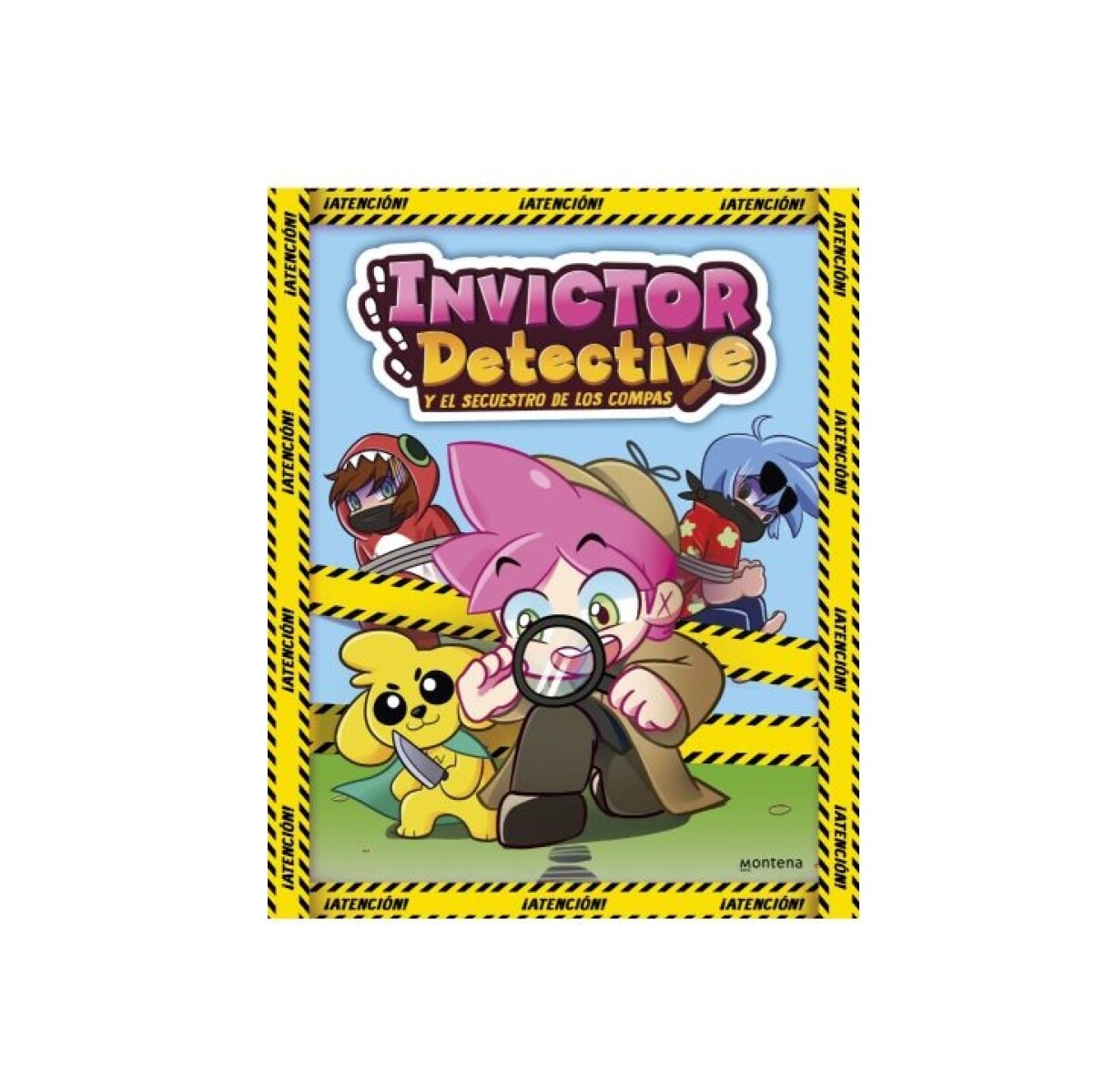 INVICTOR DETECTIVE Y EL SECUESTRO DE LOS COMPAS 