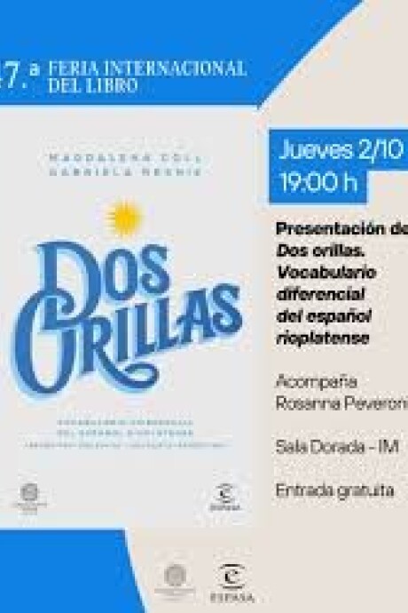 DOS ORILLAS VOCABULARIO DIFERENCIAL DEL ESPAÑOL RIOPLATENSE DOS ORILLAS VOCABULARIO DIFERENCIAL DEL ESPAÑOL RIOPLATENSE