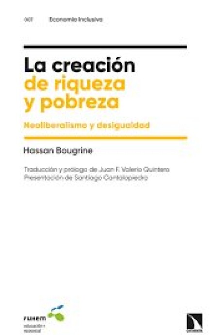 CREACION DE LA RIQUEZA, LA CREACION DE LA RIQUEZA, LA