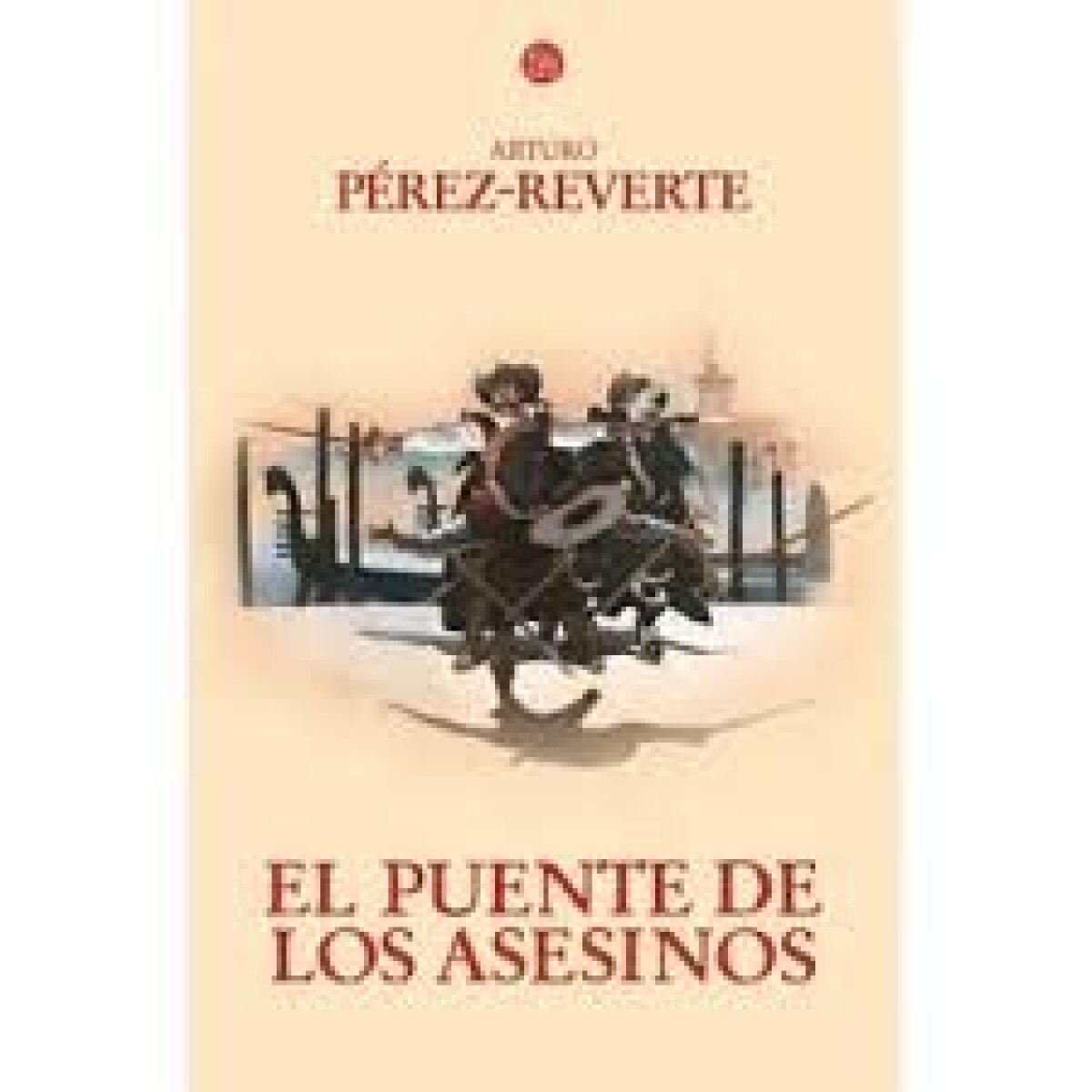 EL PUENTE DE LOS ASESINOS - ALATRISTE VII 