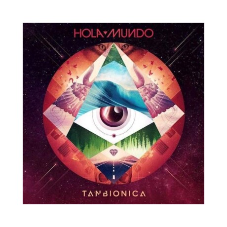Tan Bionica Hola Mundo Vinilo Tan Bionica Hola Mundo Vinilo