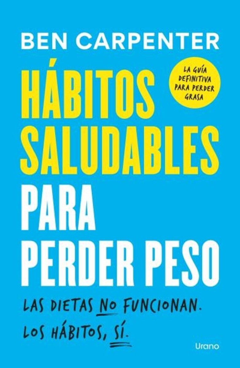Hábitos saludables para perder peso 