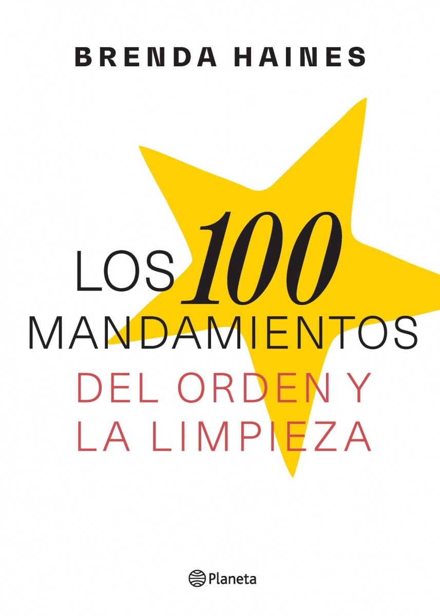 100 MANDAMIENTOS PARA EL ORDEN Y LA LIMPIEZA 