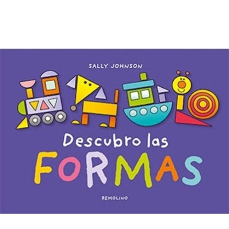 DESCUBRO LAS FORMAS DESCUBRO LAS FORMAS