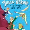 Viaje Al Centro De La Tierra- Julio Verne Viaje Al Centro De La Tierra- Julio Verne