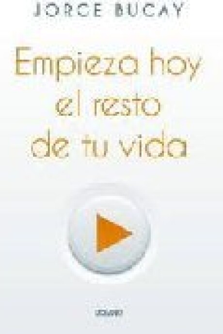 EMPIEZA HOY EL RESTO DE TU VIDA EMPIEZA HOY EL RESTO DE TU VIDA