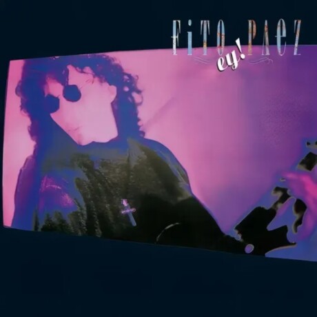 Fito Paez - Ey! - Vinilo Fito Paez - Ey! - Vinilo