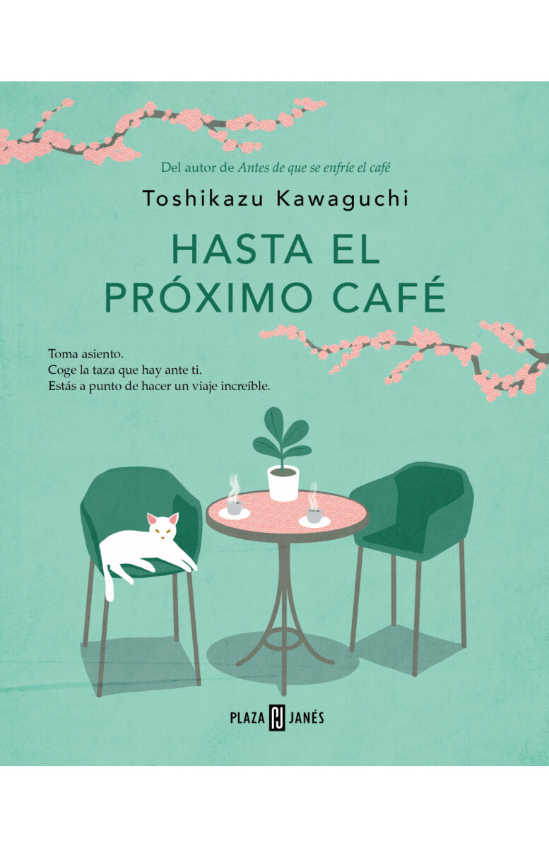 HASTA EL PROXIMO CAFE 