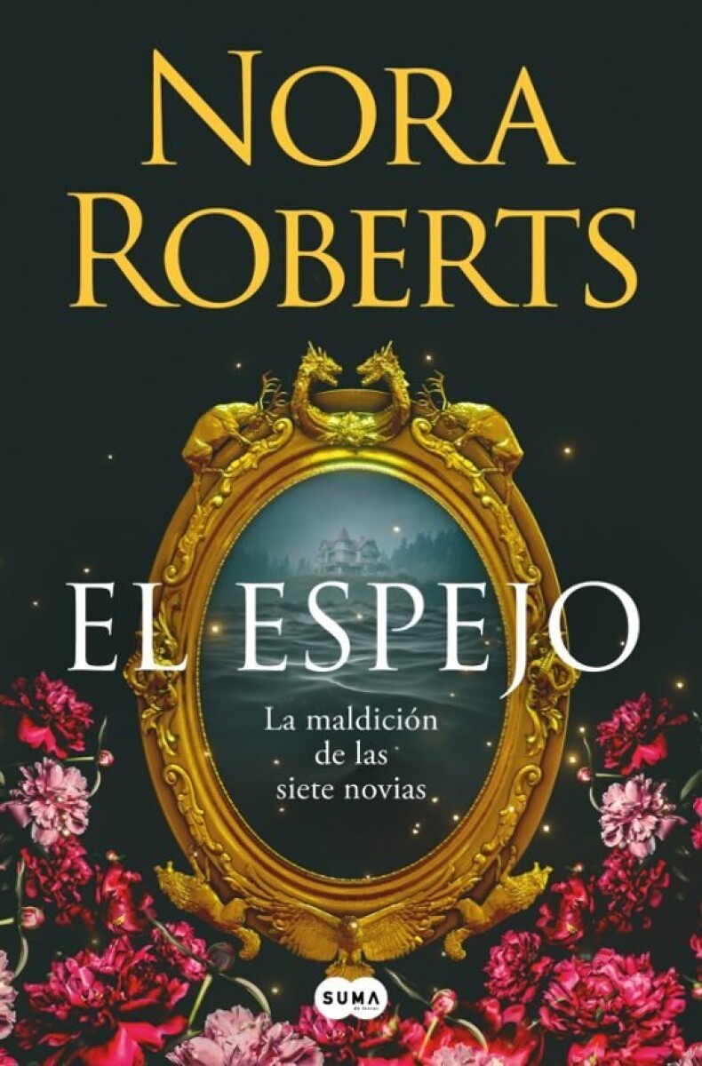 EL ESPEJO (LA MALDICION DE LAS SIETE NOVIAS 2) 