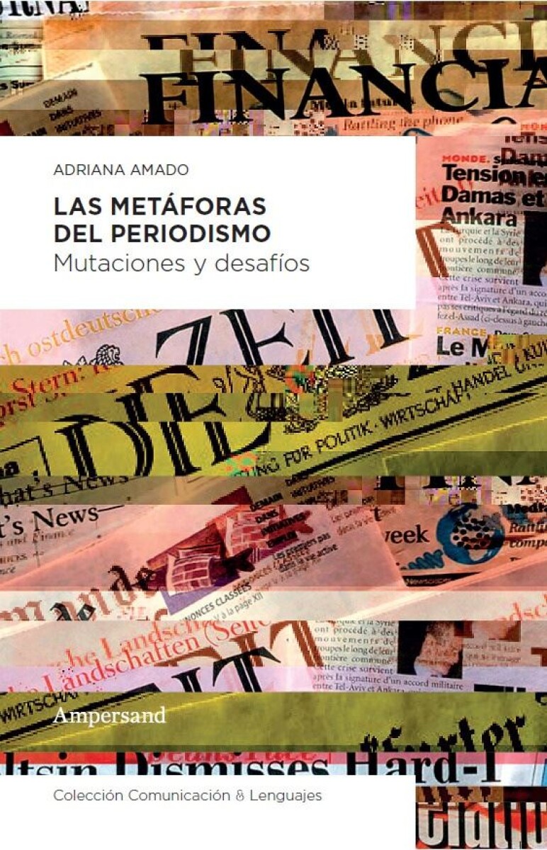 Metáforas Del Periodismo, Las 