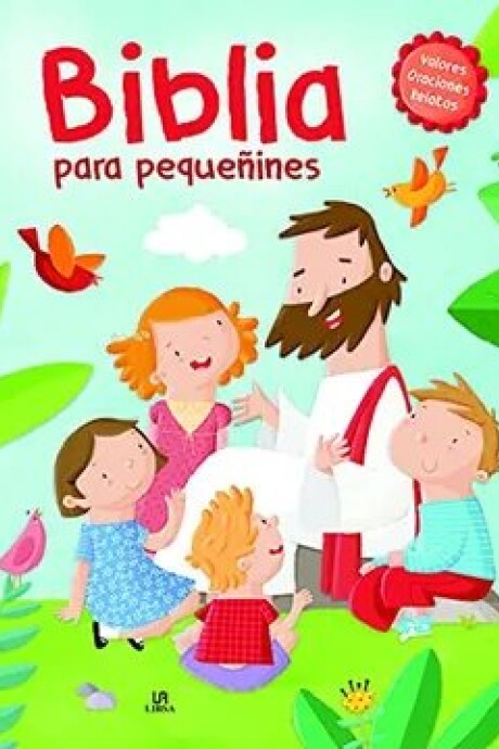 BIBLIA PARA PEQUEÑINES BIBLIA PARA PEQUEÑINES