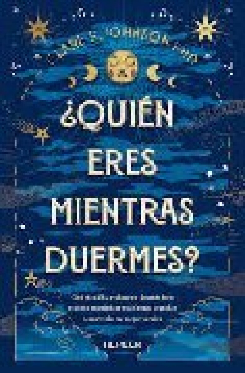 QUIEN ERES MIENTRAS DUERMES 