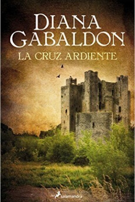 LA CRUZ ARDIENTE (OUTLANDER #5) LA CRUZ ARDIENTE (OUTLANDER #5)