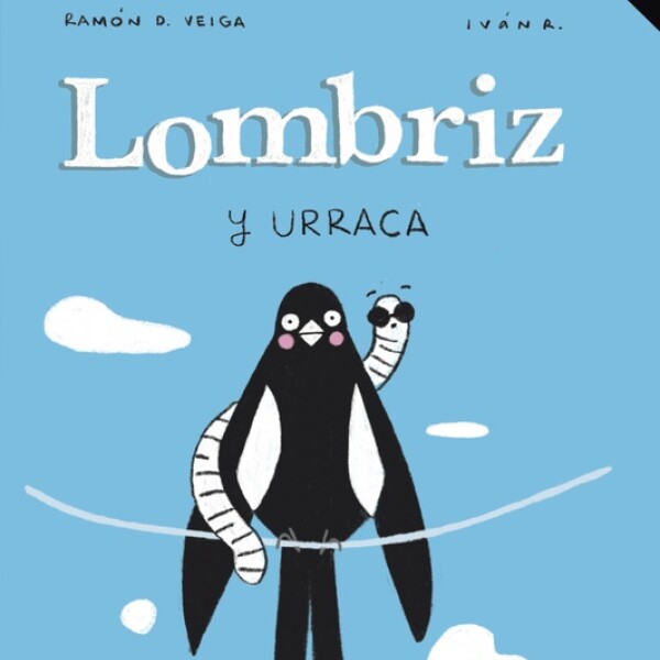 Lombriz Y Urraca Lombriz Y Urraca